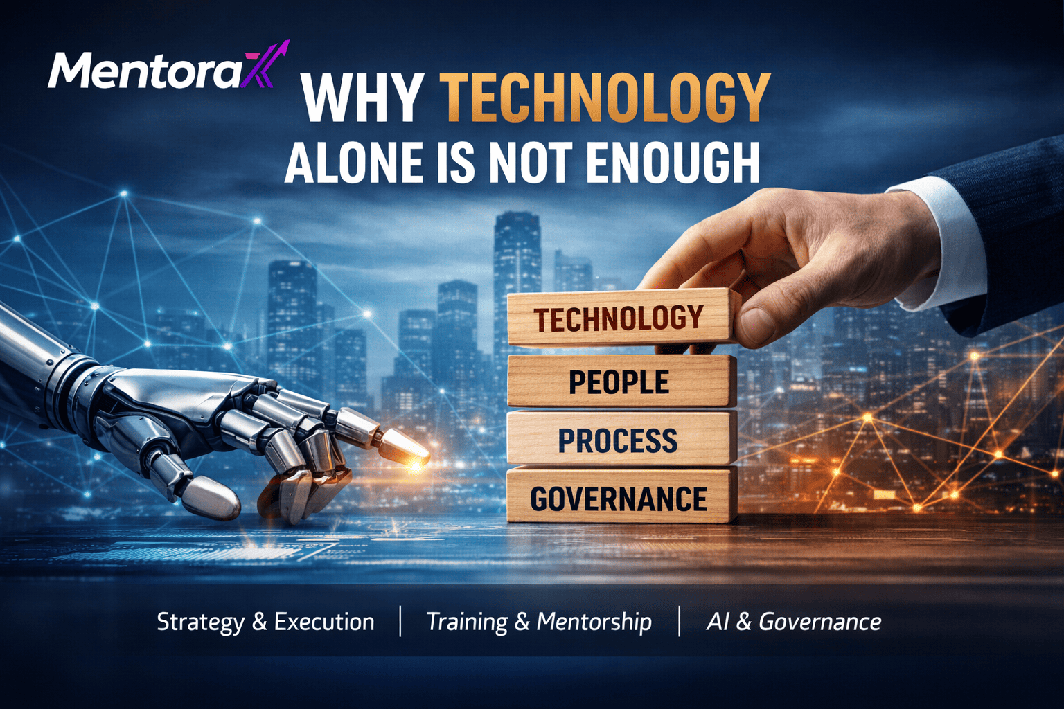 MentoraX Approach: Why Technology Alone Is Not Enough
